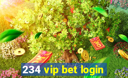 234 vip bet login